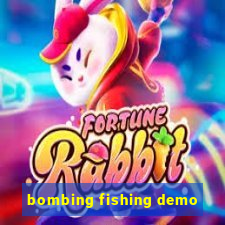 bombing fishing demo